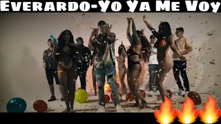 Everardo - Yo Ya Me Voy | Reaction