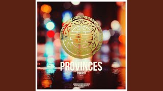 Смотреть клип Provinces (Original Mix)