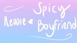 Spicy Boyfriend Meme | (REDDIE) (IT 2017)