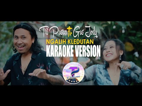 Tri Puspa Ft. Gus Jody - Ngalih Kledutan (Official Karaoke Video) β Tri Puspa Official