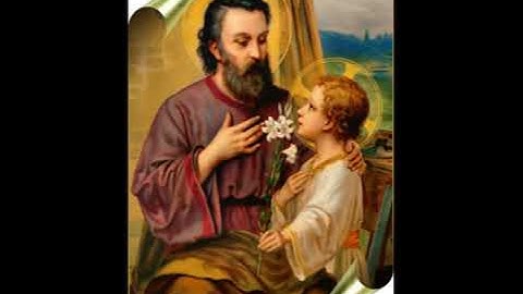 Các Phép Lạ Của Thánh Cả Giuse - Phần #1/7