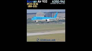 대한항공 A350 신도장 인천착륙! #koreanair #a350