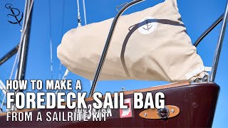 Sew Your Own Foredeck Bag  Expertly Designed Sail Bag