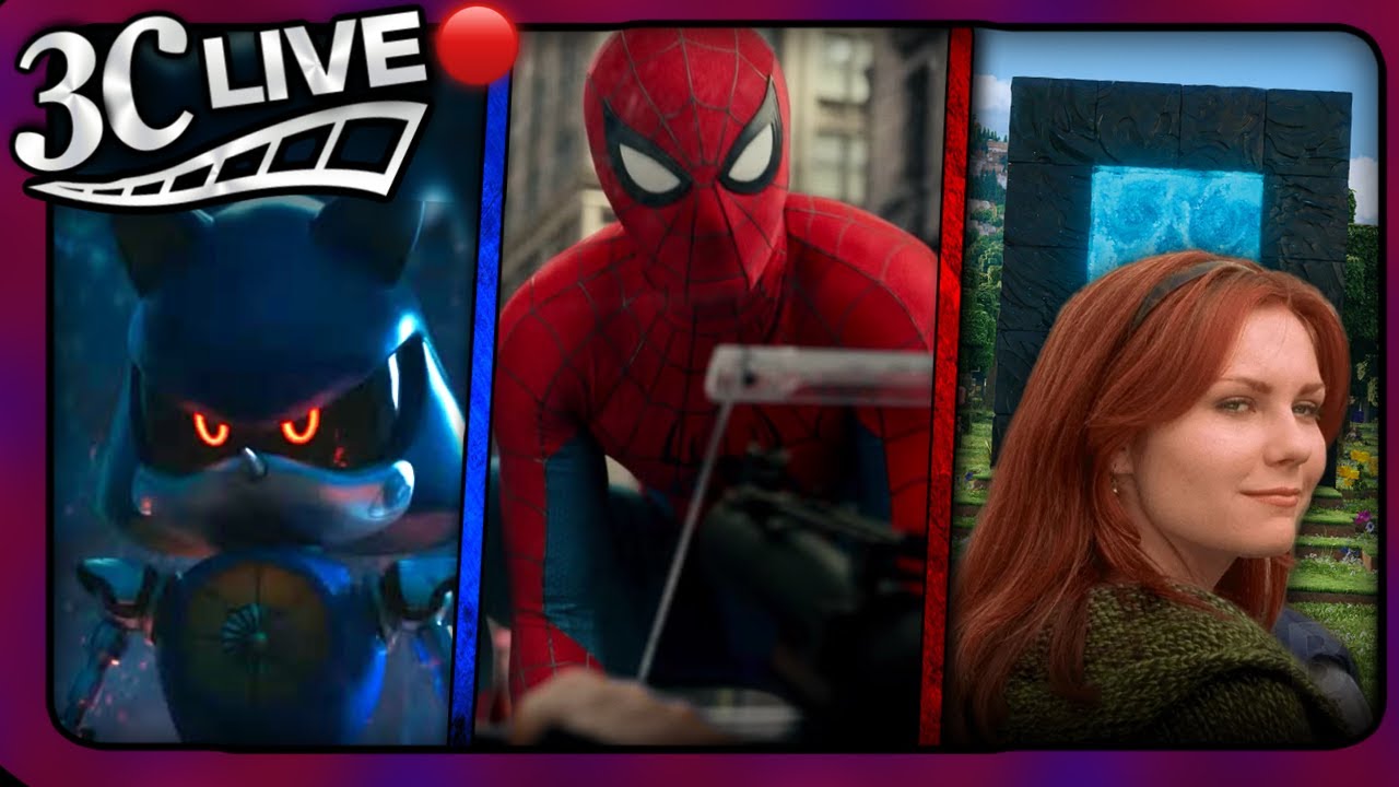 3C Live - Spider-Man Trailer Theories, Sonic 4 Confusion, Minecraft Movie 2