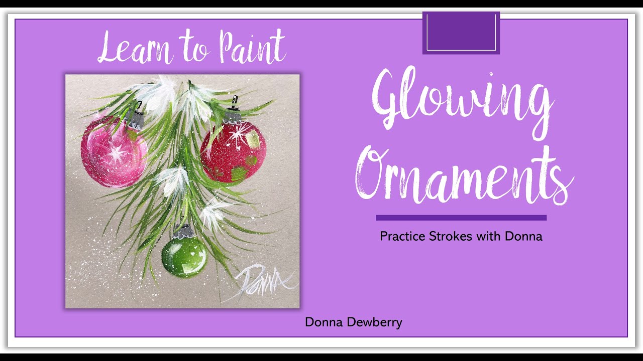 Learn to Paint One Stroke Practice Strokes With Donna Glowing
