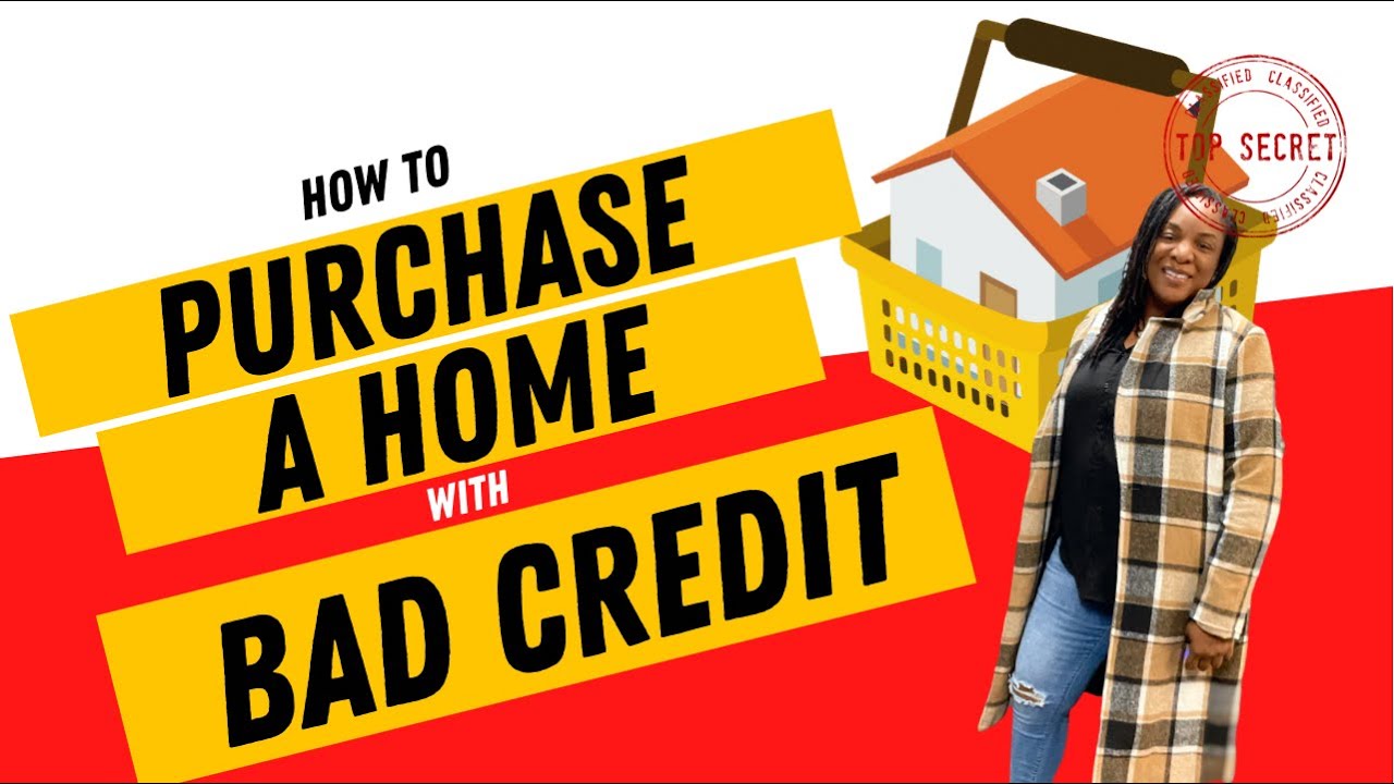 How to buy a house with bad credit YouTube