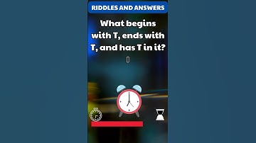 What Begins With T, Ends With T, And Has T In It? 😕 | Riddles and Answer #riddles
