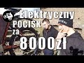 Elektryk za 8000zł!? // ALE POCISK! // MÓJ ROWER #1