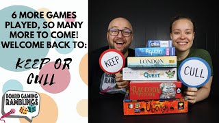 6 more games played, so many more to come! Welcome back to: Keep or Cull