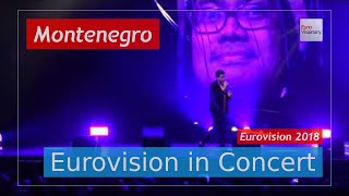 Montenegro Eurovision 2018 Live: Vanja Radovanović - Inje - Eurovision in Concert