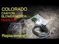 Colorado Blower Motor Resistor and Connector Replacement (Tips and Tricks)