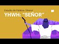 YHWH - "SEÑOR"