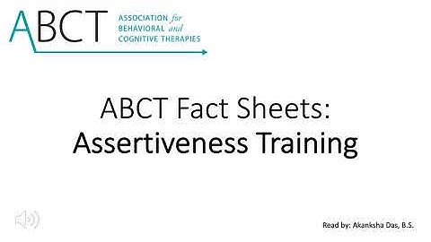 Assertiveness Training - ABCT Fact Sheets