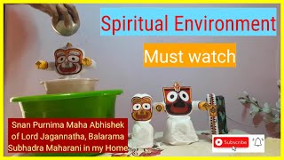 Snan Purnima Maha Abhishek of Lord Jagannatha Balarama Subhadra Maharani in my Home 2021 | Seva 🙏🏻 screenshot 1