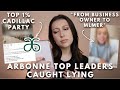 ARBONNE TOP LEADERS CAUGHT LYING! TOP 1% CADILLAC PARTIES & MORE!