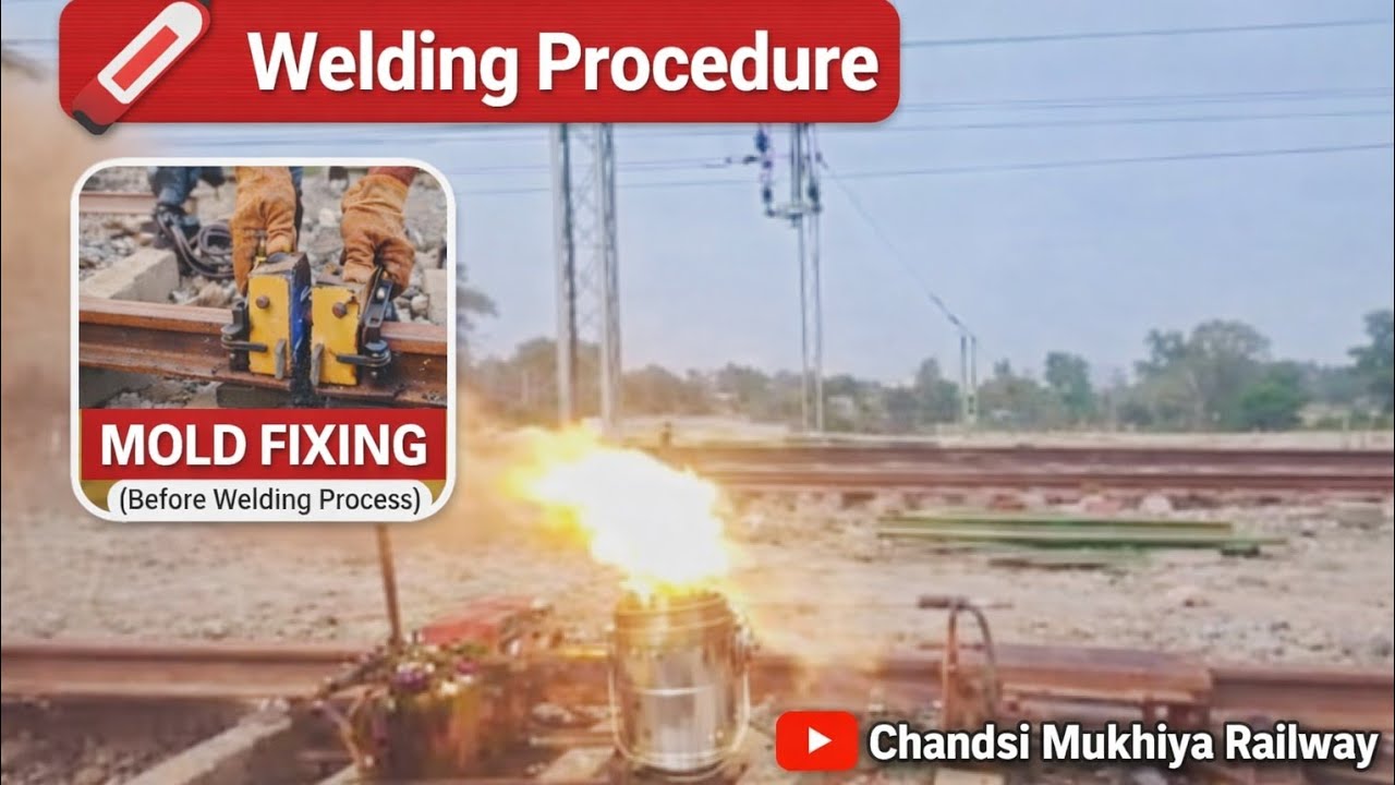 AT Welding in Railway Track | Thermit Welding Complete Step-by-Step Video 