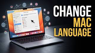 How to Change Mac Language (System Language Settings)
