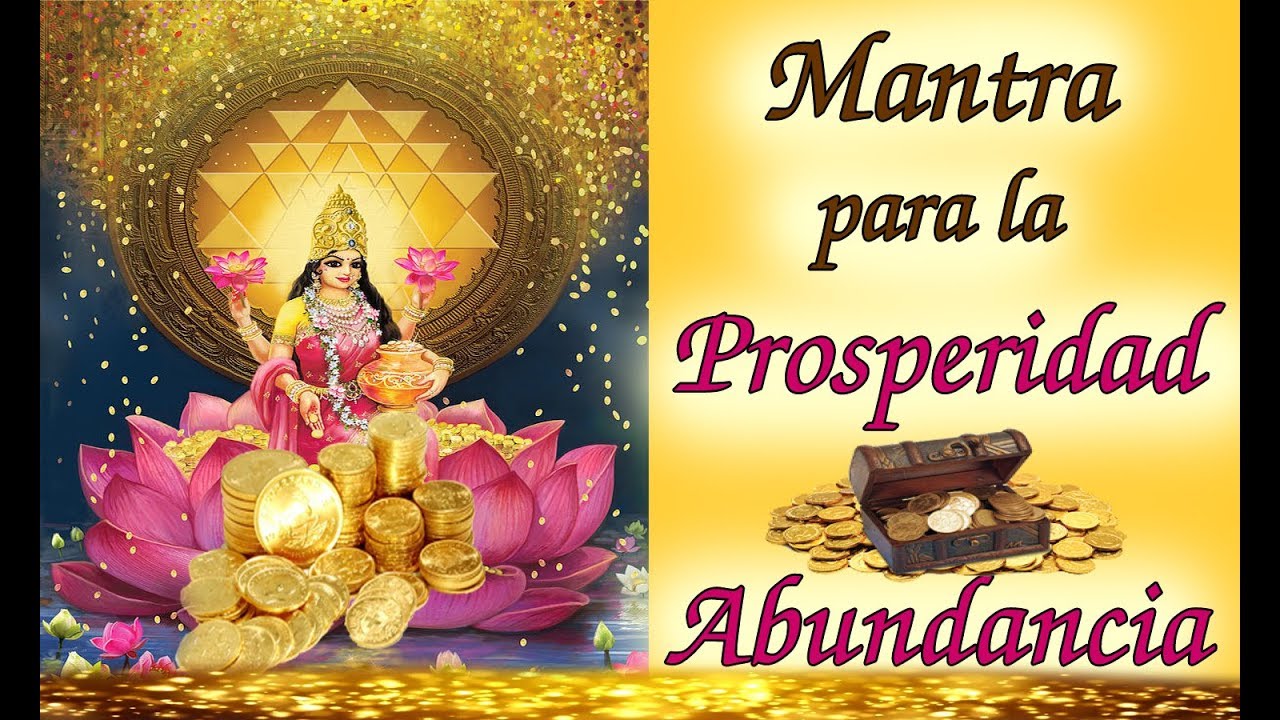 🌟Poderoso Mantra Para atraer Prosperidad y Abundancia - YouTube