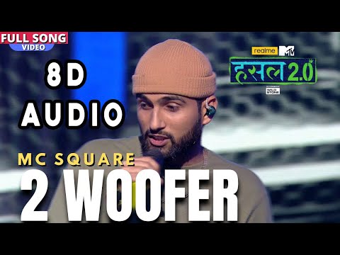 2 woofer 8D Audio | MC SQUARE (8D Song) | Hustle 2.0 | 8D Ash Music