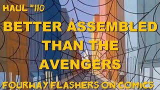 FWF Haul 110: Better Assembled Than The Avengers