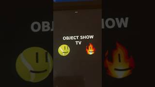 Object Show Tv is coming from (January 5th, 2024) @BFDI 