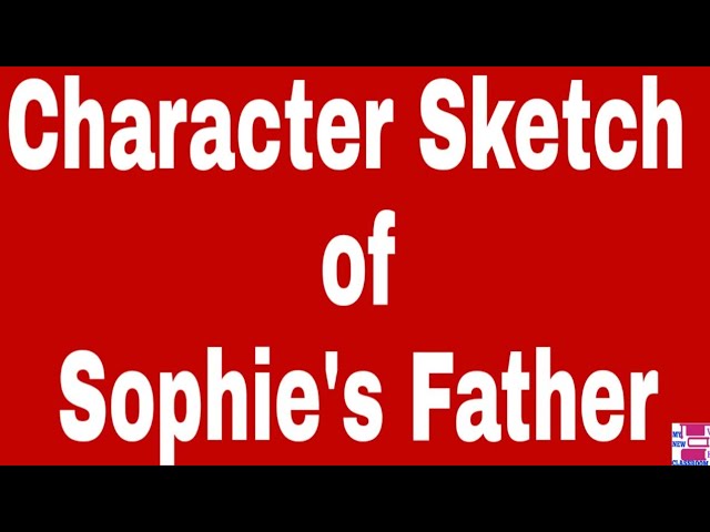 Compare and Contrast Sophie and Jansie Going Places character Sketch of  Sophie and Jansie class 12  YouTube