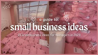 small business ideas for teenagers in 2024