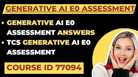 6618 Generative AI-E0- 77094 Course answers#tcs #tcsinterviews #tcscourceanswers