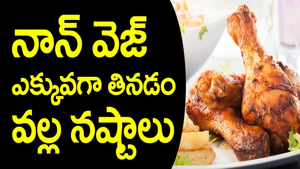 Disadvantages Of Eating A Non Vegetarian Diet Non Vegetarian Food 