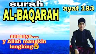 surah AL-BAQARAH -paling enak sepanjang masa