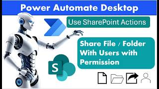 Power Automate Desktop - SharePoint Online Share File or Folder with Users #powerplatform