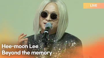 Hee-moon Lee(이희문) - Beyond the memory (멀리둔 기억)  | K-Pop Live Session | Play11st UP