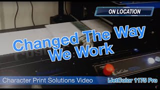 2025 Customer Testimonial: Character Print Solutions
