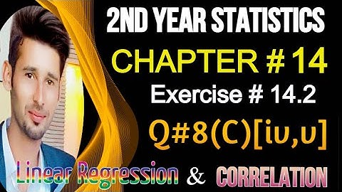 2nd Year Statistics Chapter14, Ex14.2, Q8(C)(iv,v) || 12th Class ICS Statistics Solved Problems[Alp]