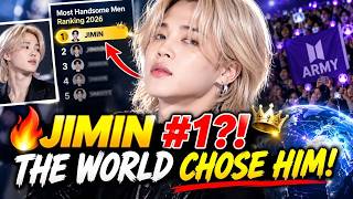 🔥 JIMIN OF BTS SHAKES THE WORLD! 😱 Most Handsome Men Ranking 2026 Has ARMY Buzzing!