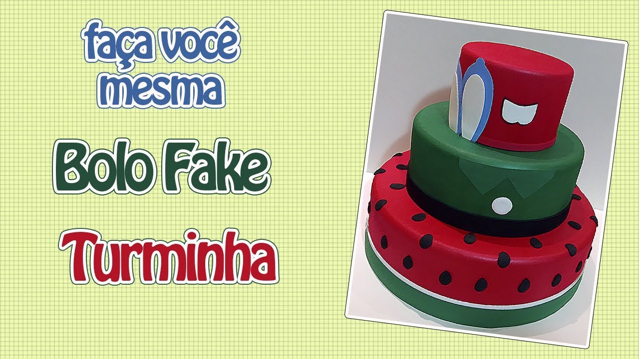 Como Fazer Bolo Fake Turminha | Criatividades da Dê