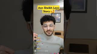 Aon Sheikh Love Story