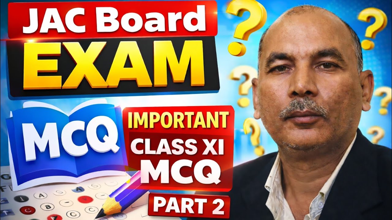 Important MCQ for Class XI JAC Board Exam | Most Expected Questions 2026#jacboard #cms #11thclass 