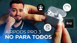 AirPods Pro 3, opinión tras usarlos: los mejores hasta ahora… pero no para todos