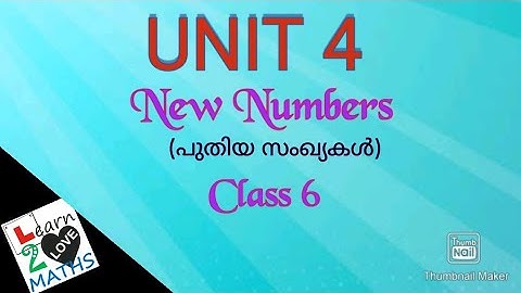 Std:9 Mathematics,New Numbers-Class 6