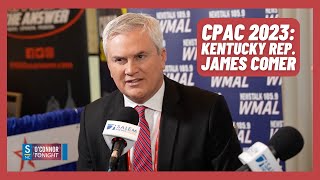 Is The Biden White House Compromised? - Rep James Comer at CPAC 2023