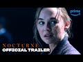 Nocturne – Official Trailer | Prime Video