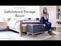 How to Build an Upholstered Storage Bench