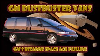 Here’s how the GM Dustbuster vans failed to live up to their spaceage design