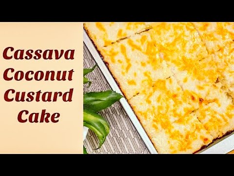 cassava-cake-|-filipino-dessert-recipe