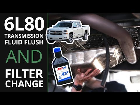 6L80E Transmission Super Flush and Filter Change Silverado Sierra Tahoe Suburban Yukon Escalade H2