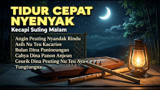 Lagu Sunda Pengantar Tidur Nyenyak   Kecapi Suling Syahdu Penenang Pikiran screenshot 4