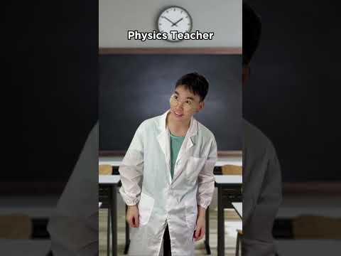 Physics Teacher Vs