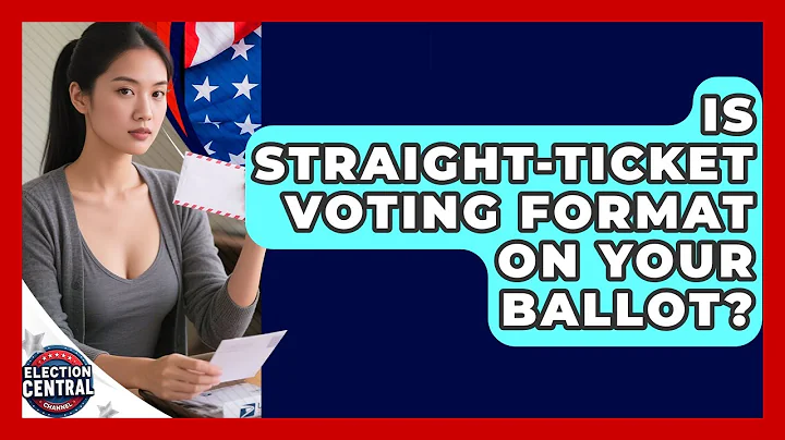 Is Straight-ticket Voting Format On Your Ballot? - Election Central Channel