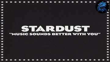 Stardust - Music Sounds Better With You (Radio Edit) [1998]